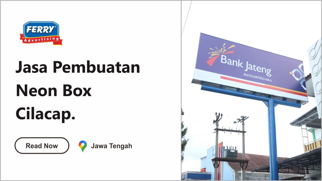 neon box cilacap