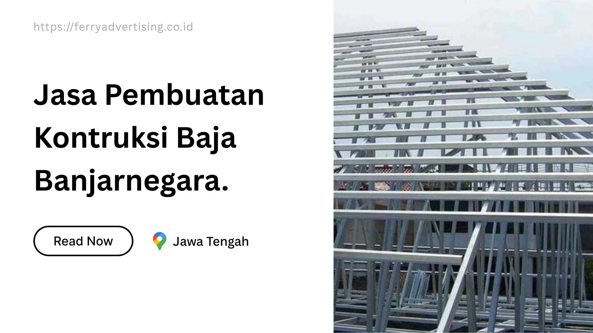 Jasa Pembuatan Kontruksi Baja Banjarnegara
