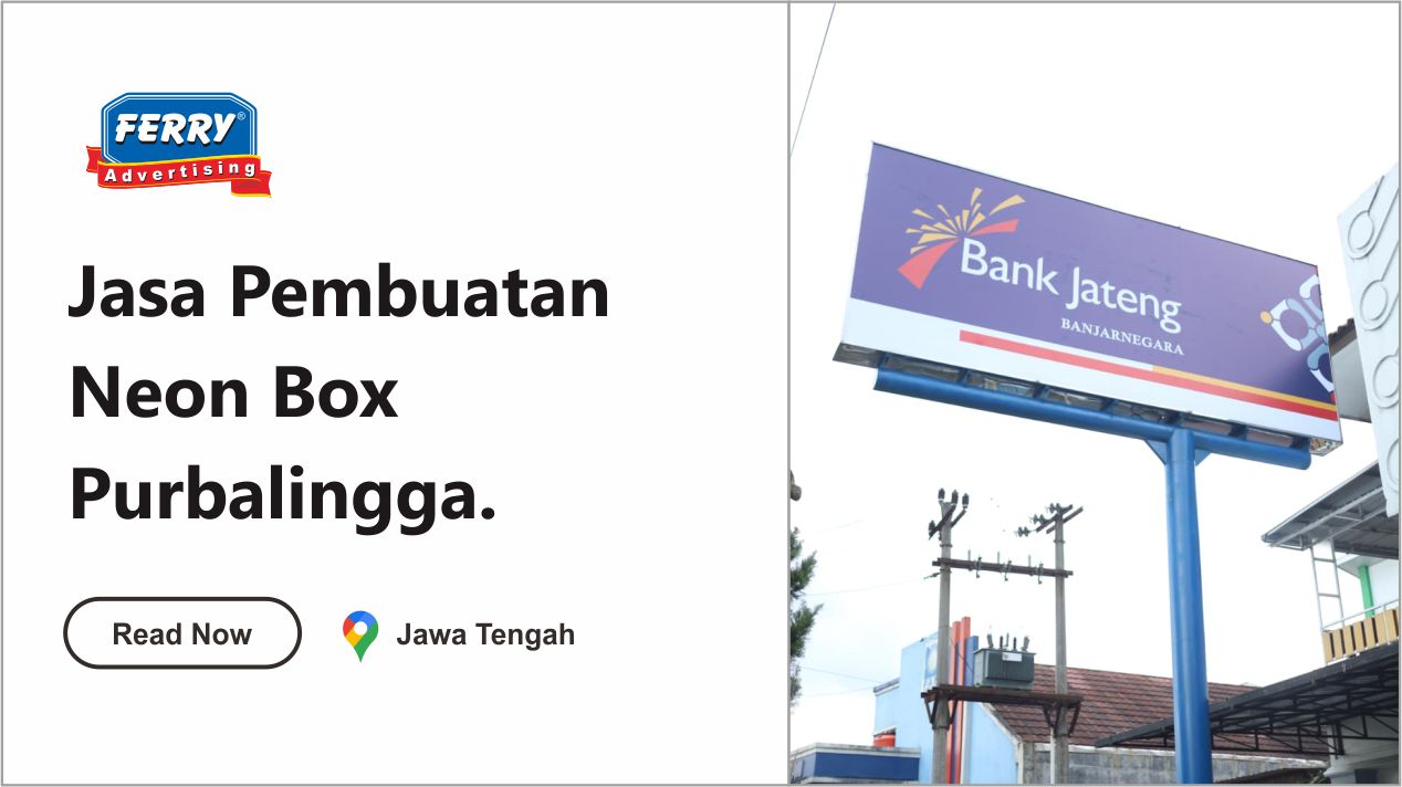 Neon Box Purbalingga
